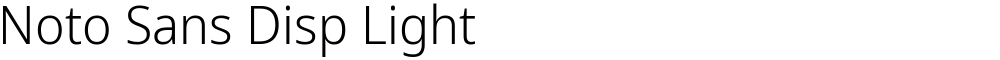 Noto Sans Disp Light