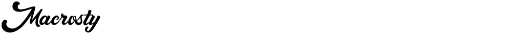 Macrosty
