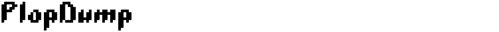 PlopDump
