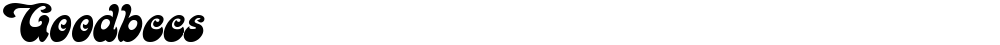 Goodbees