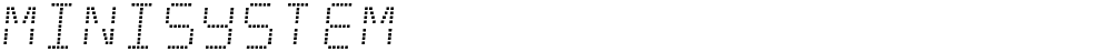 Minisystem
