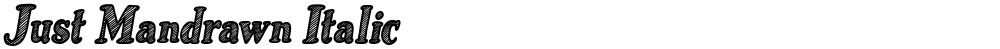 Just Mandrawn Italic