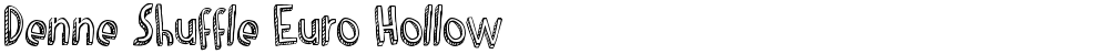 Denne Shuffle Euro Hollow