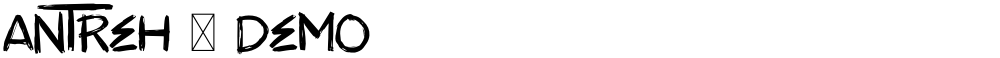 ANTREH - DEMO