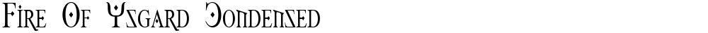 Fire Of Ysgard Condensed