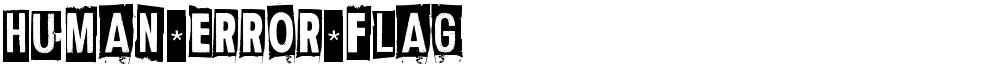 Human Error Flag