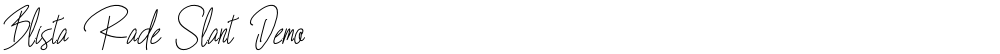 Blista Rade Slant Demo