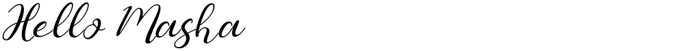 Hello Masha