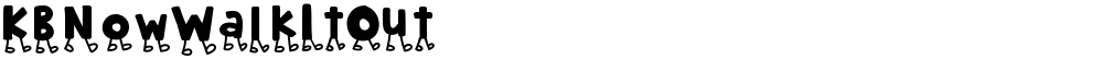 KBNowWalkItOut
