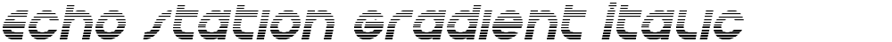Echo Station Gradient Italic
