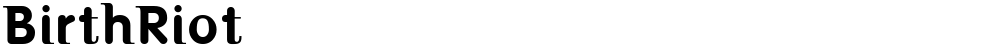 BirthRiot