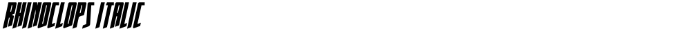 Rhinoclops Italic