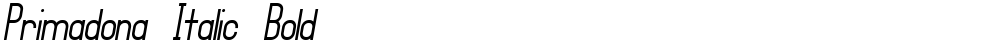 Primadona Italic Bold