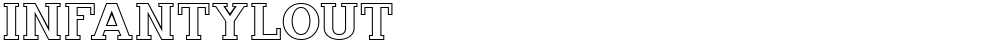 InfantylOut