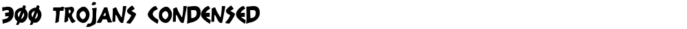300 Trojans Condensed