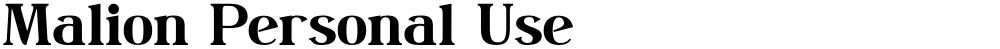 Malion Personal Use