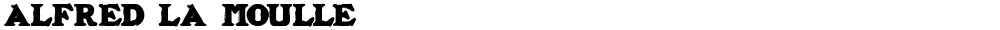 ALFRED LA MOULLE