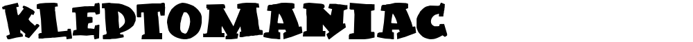 Kleptomaniac
