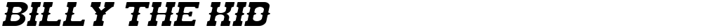 BILLY THE KID
