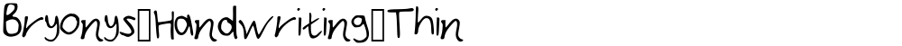 Bryonys_Handwriting_Thin