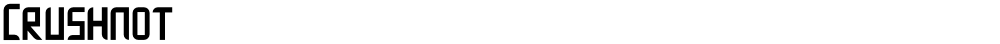 Crushnot