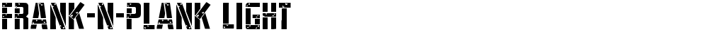 Frank-n-Plank Light