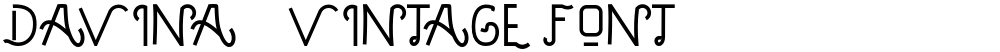 DAVINA - VINTAGE FONT