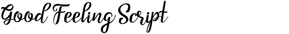 Good Feeling Script