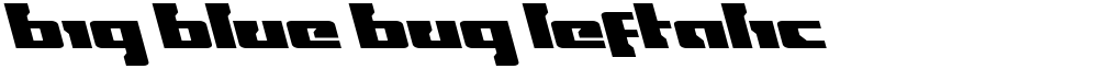 Big Blue Bug Leftalic