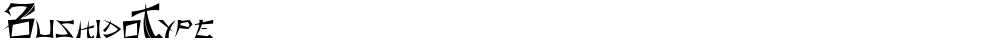 BushidoType