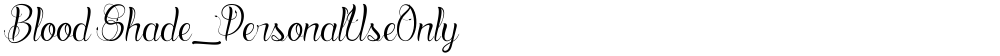 Blood Shade_PersonalUseOnly