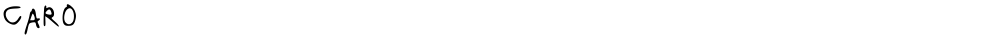 CARO