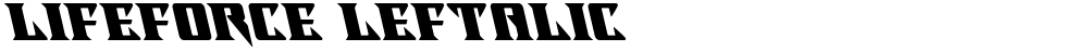 Lifeforce Leftalic