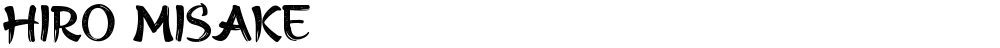 HIRO MISAKE