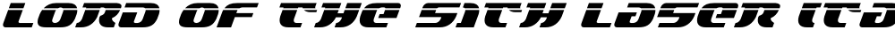 Lord of the Sith Laser Italic