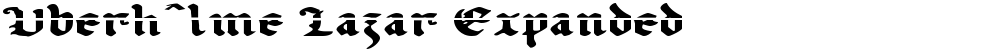 Uberhˆlme Lazar Expanded
