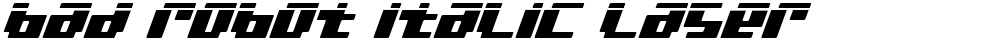 bad robot italic laser