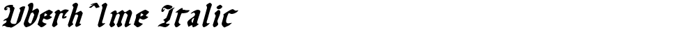 Uberhˆlme Italic