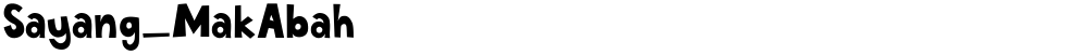 Sayang_MakAbah