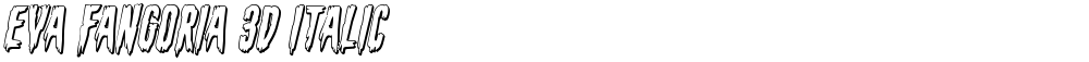 Eva Fangoria 3D Italic