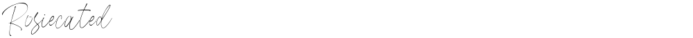 Rosiecated
