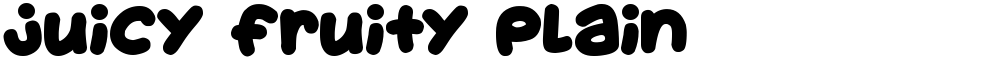 Juicy Fruity Plain