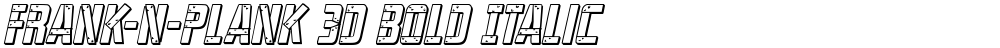Frank-n-Plank 3D Bold Italic