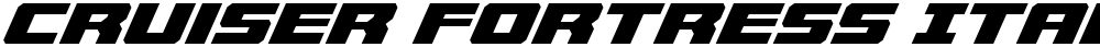 Cruiser Fortress Italic