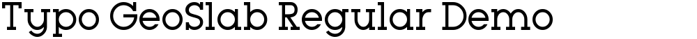 Typo GeoSlab Regular Demo