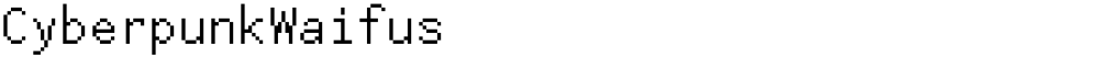 CyberpunkWaifus