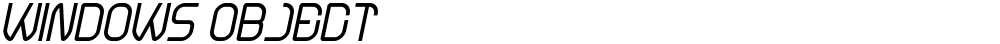 WINDOWS OBJECT