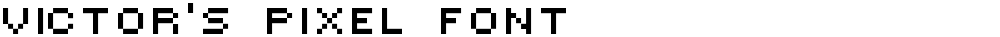 Victor's Pixel Font