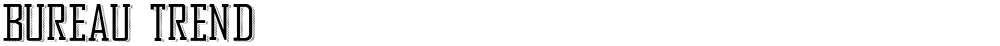 Bureau Trend