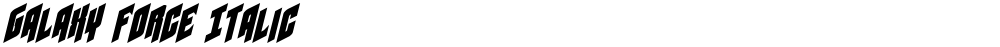 Galaxy Force Italic